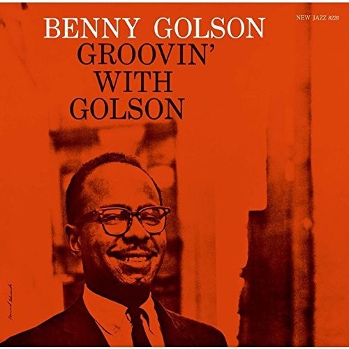 Golson, Benny: Groovin With Golson