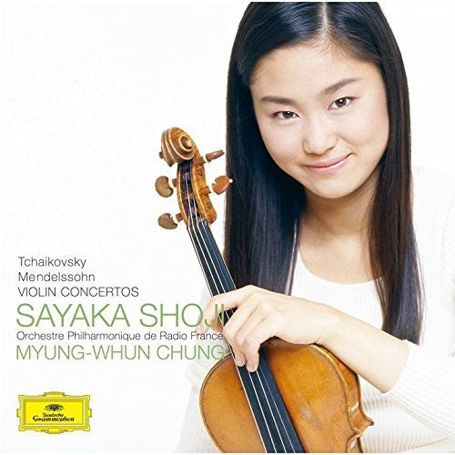 Shoji, Sayaka: Tchaikovsky & Mendelssohn: Violin Concerto