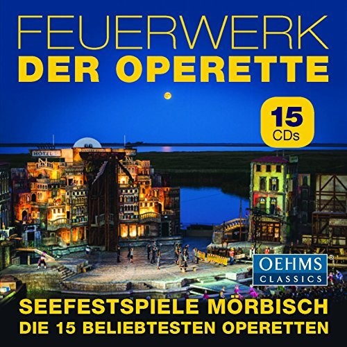 Benatzky / Seefestspiele Moerbisch: Operetta Fireworks