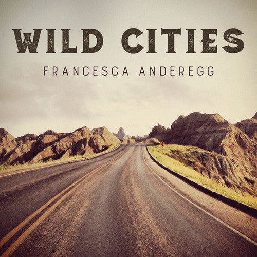 Francis, R. / Anderegg, Francesca: Wild Cities