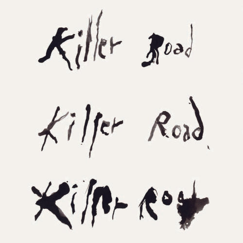 Soundwalk Collective / Smith, Jesse Paris / Smith, P: Killer Road