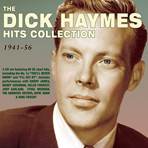 Haymes, Dick: Hits Collection 1941-56