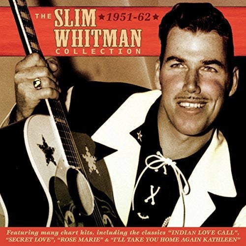 Whitman, Slim: Collection 1951-62