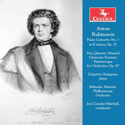 Rubinstein / Zamparas / Bohuslav Martinu Phil: Anton Rubinstein: Piano Concerto No. 1 - Don Quixote