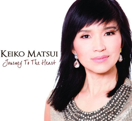 Matsui, Keiko: Journey To The Heart