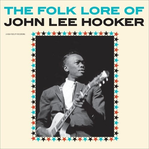 Hooker, John Lee: Folk Lore Of John Lee Hooker