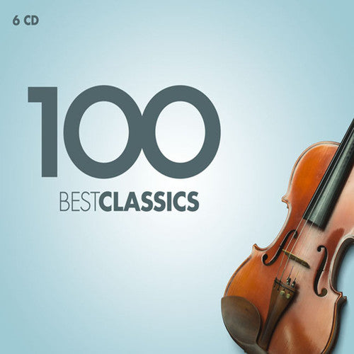 100 Best Classics / Various: 100 Best Classics