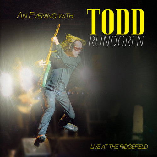 Rundgren, Todd: An Evening With Todd Rundgren-Live At The Ridgefield