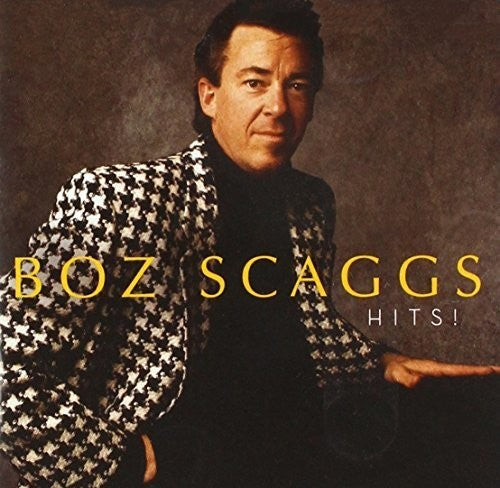 Scaggs, Boz: Hits!