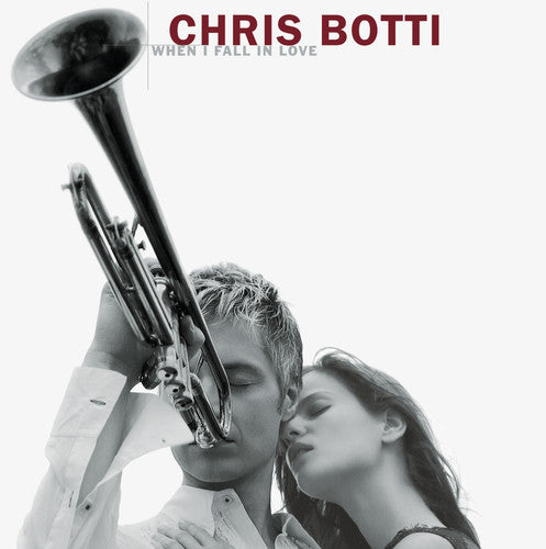 Botti, Chris: When I Fall In Love