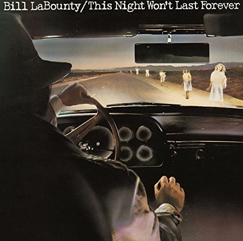 Labounty, Bill: This Night Won't Last Forever