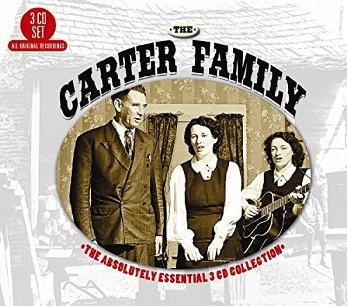 Carter Family: Absolutely Essential 3 CD Collection