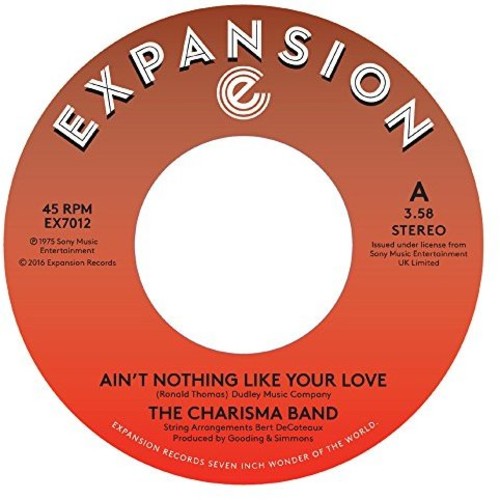 Charisma Band: Ain't Nothing Like Your Love / Bless The Day