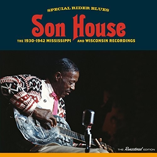 House, Son: Special Rider Blues: 1930-1942 Mississippi &