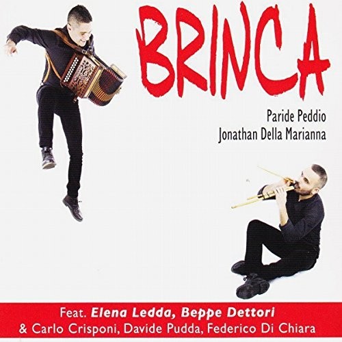 Peddio, Paride / Della Marianna, Jonathan: Brinca