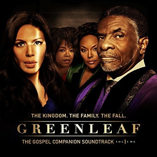 Greenleaf Cast: Gospel Companion Soundtrack: Greenleaf: Volume 1 (The Gospel Companion Soundtrack)