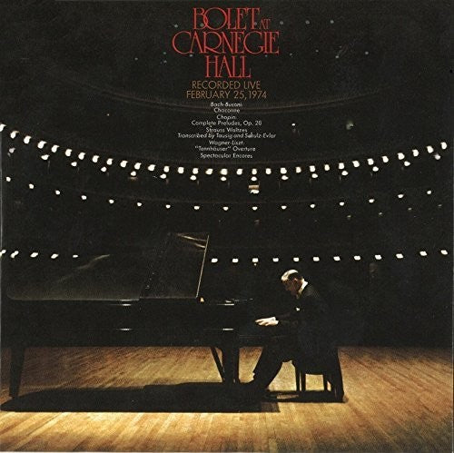 Bolet, Jorge: Jorge Bolet At Carnegie Hall 1974
