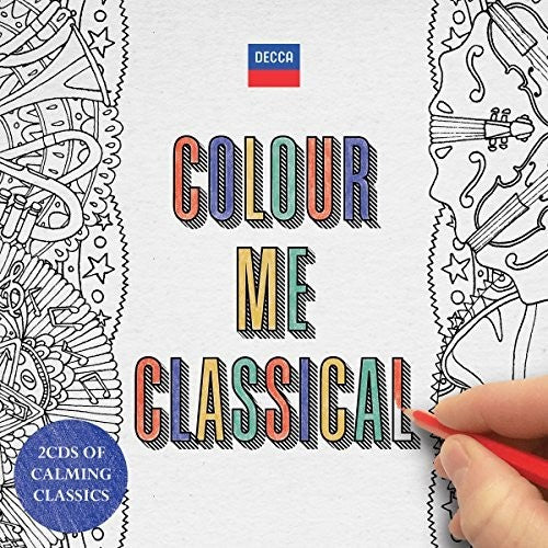 Colour Me Classical / Various: Colour Me Classical / Various