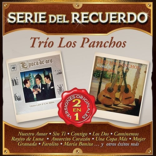 Trio Los Panchos: Serie Del Recuerdo