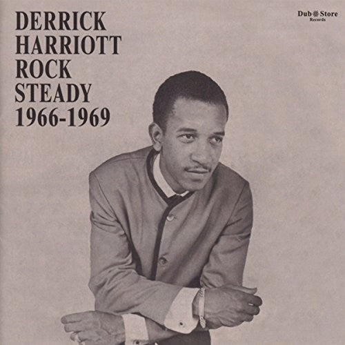 Derrick Harriott Rock Steady 1966-1969 / Various: Derrick Harriott Rock Steady 1966-1969 (Various Artists)