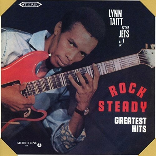 Taitt, Lynn: Rock Steady Greatest