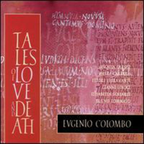 Colombo, Eugenio: Tales of Love & Death