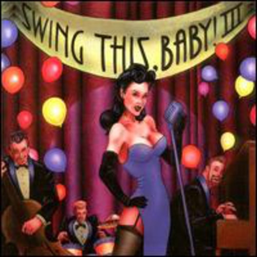 Swing This Baby 3 / Various: Swing This, Baby, Vol. 3