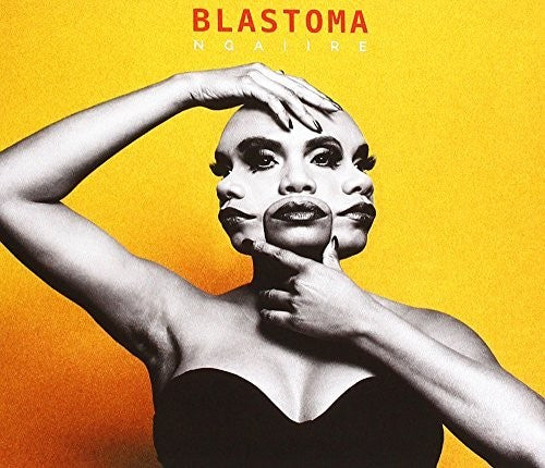 Ngaiire: Blastoma