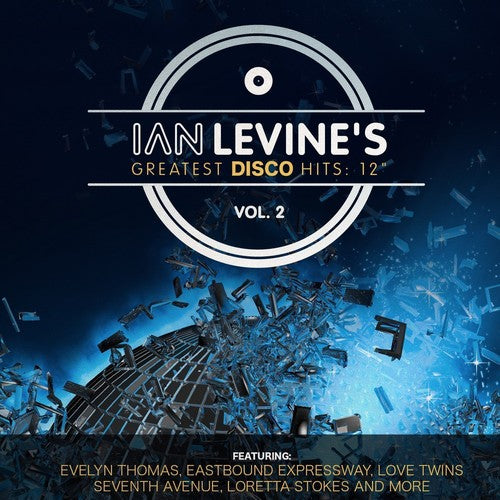 Ian Levine's Greatest Disco Hits: 12 Coll 2 / Var: Ian Levine's Greatest Disco Hits: 12 Collection, Vol. 2