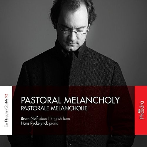 Benoit / Nolf / Ryckelynck: Pastoral Melancholy