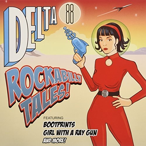 Delta 88: Rockabilly Tales