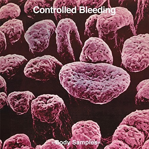 Controlled Bleeding: Body Samples