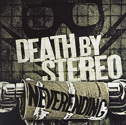 Death by Stereo: Neverending