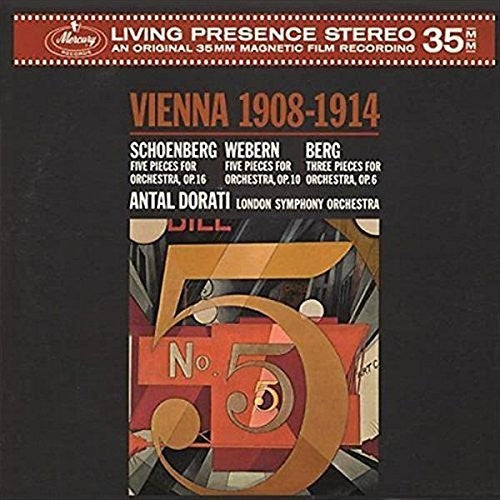 Dorati, Antal / London Symphony Orchestra: Vienna 1908-1914