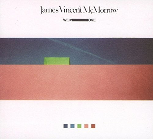 McMorrow, James Vincent: We Move