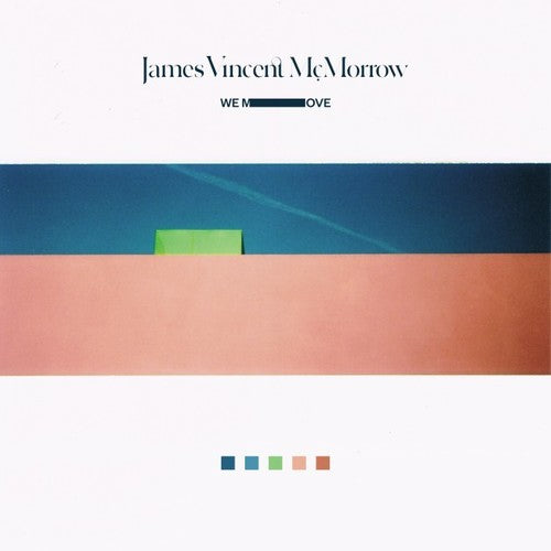 McMorrow, James Vincent: We Move