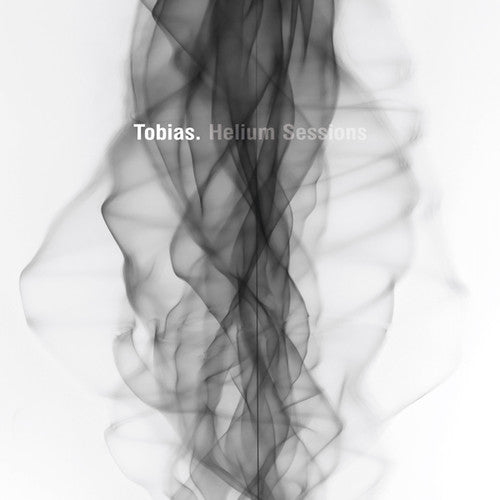 Tobias: Helium Sessions