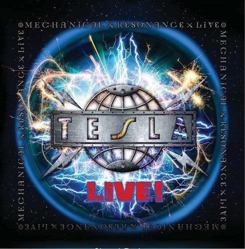 Tesla: Mechanical Resonance Live