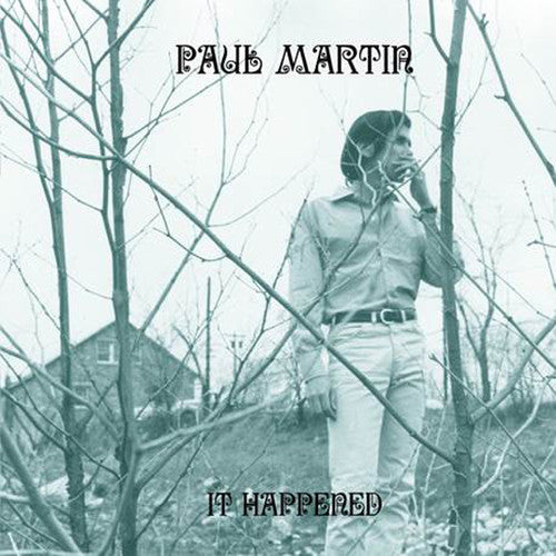 Martin, Paul: It Happened