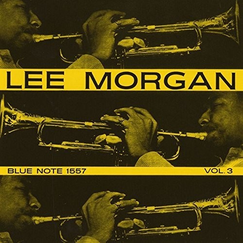 Morgan, Lee: Lee Morgan Vol 3