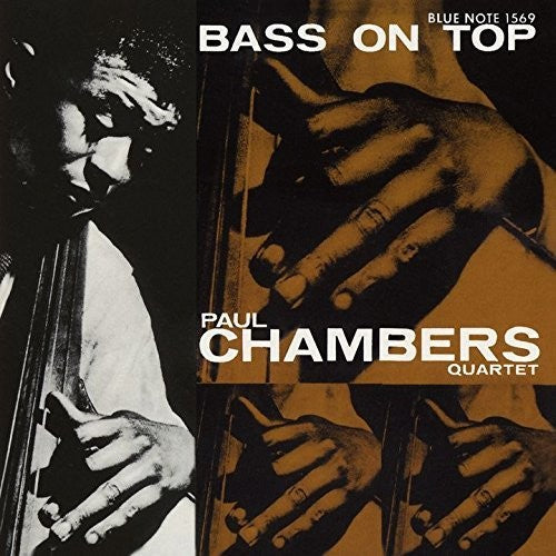 Chambers, Paul: Bass On Top