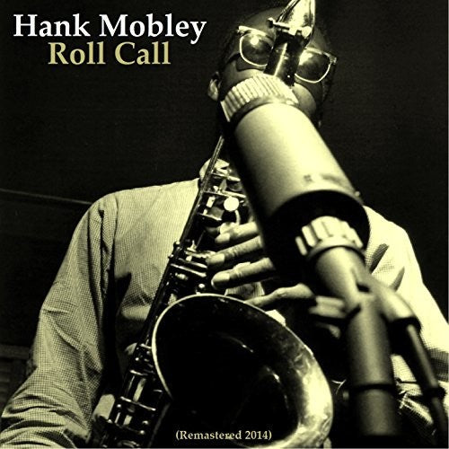 Mobley, Hank: Roll Call