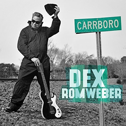 Romweber, Dex: Carrboro
