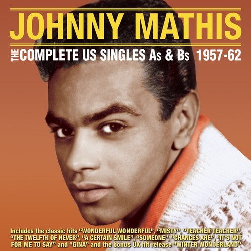 Mathis, Johnny: Complete Us Singles A's & B's 1957-62
