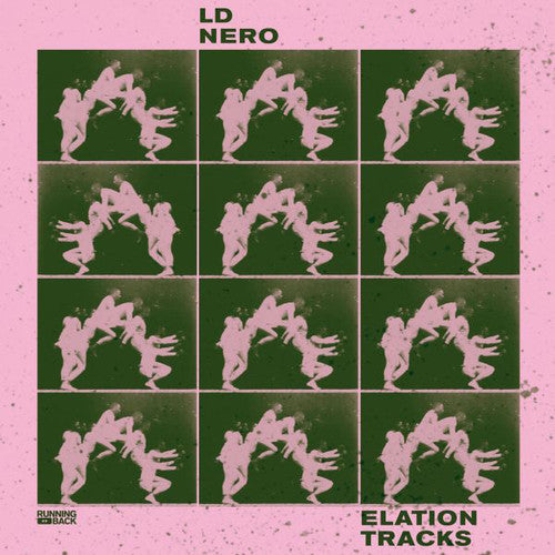 Ld Nero: Elation Tracks