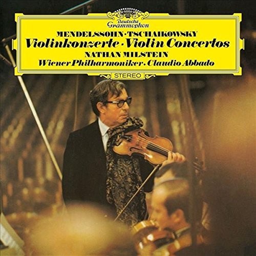 Tchaikovsky / Mendelssohn / Milstein / Abbado: Violin Concertos