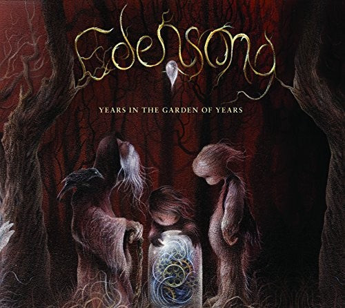 Edensong: Years In The Garden Of Years