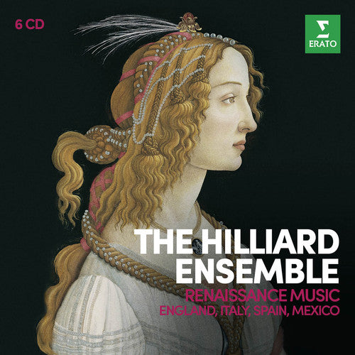 Hilliard Ensemble: Renaissance Music England Italy Spain Mexico