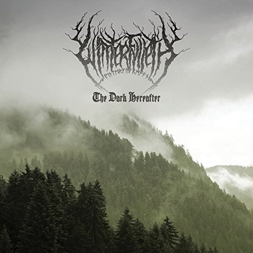 Winterfylleth: The Dark Hereafter 