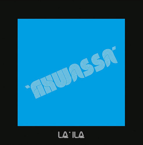 Akwassa: La'ila